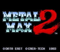 Metal Max 2 (Japan) snes download