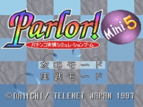 Parlor! Mini 5 - Pachinko Jikki Simulation Game (Japan) for super-nintendo 