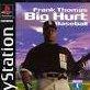 Frank Thomas Big Hurt Baseball for psx 